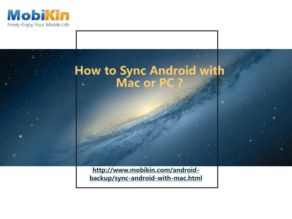how to sync android with mac or pc