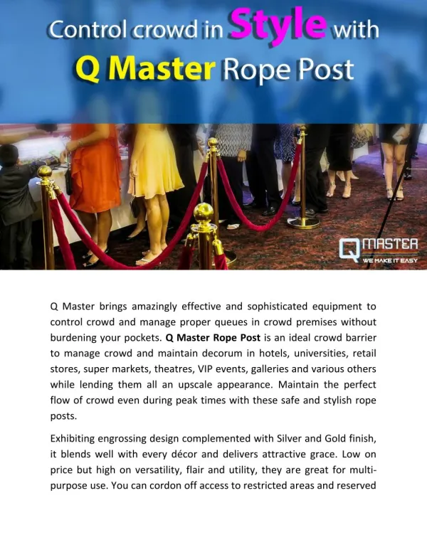 Control crowd in Style with Q Master Rope Post