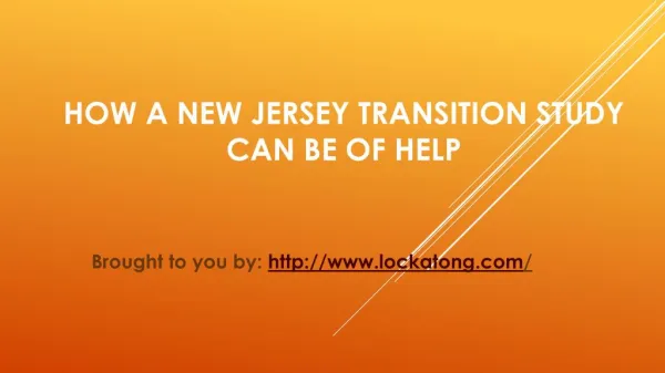 How A New Jersey Transition Study Can Be Of Help