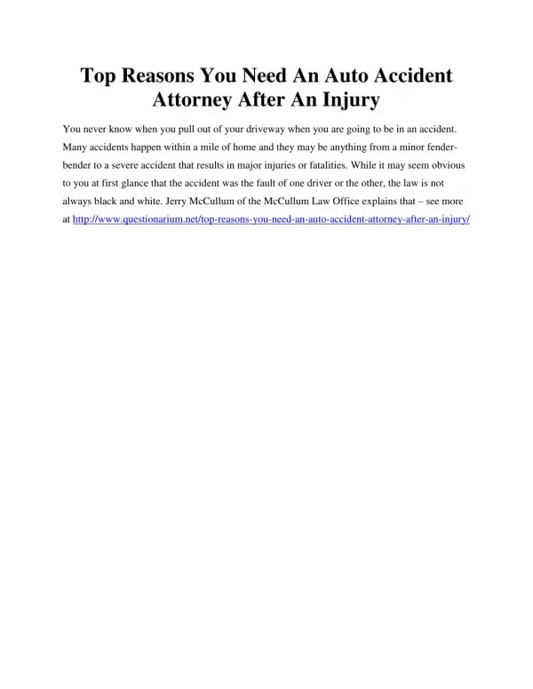 Top Reasons You Need An Auto Accident Attorney After An Injury