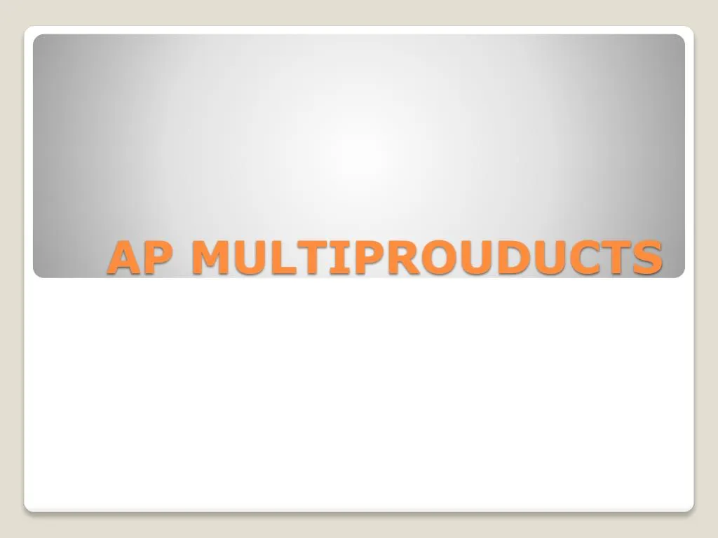 ap multiprouducts
