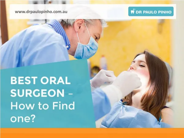 How to Find the Best oral Surgeon