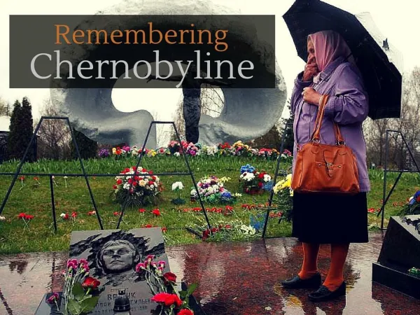Remembering Chernobyl