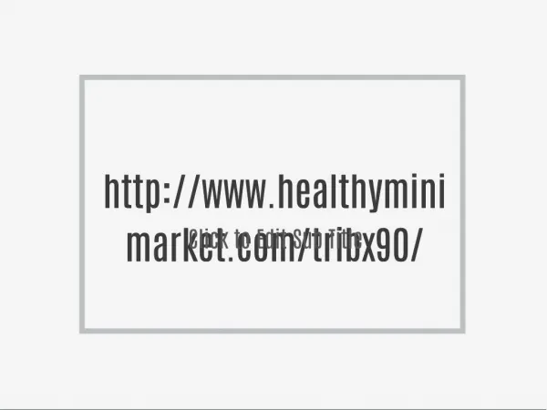 http://www.healthyminimarket.com/tribx90/