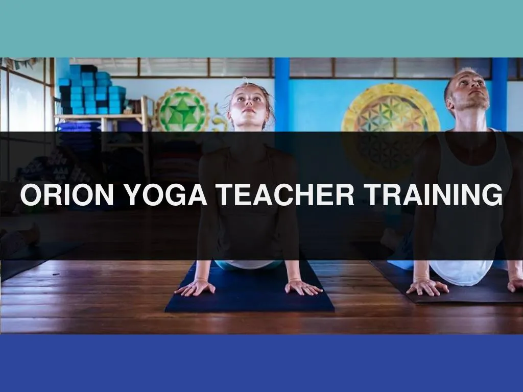 orion yoga teacher training