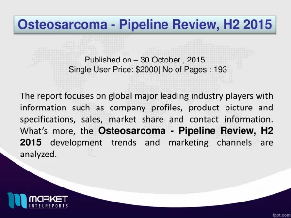 Osteosarcoma - Pipeline - Global Trends and Issues!!