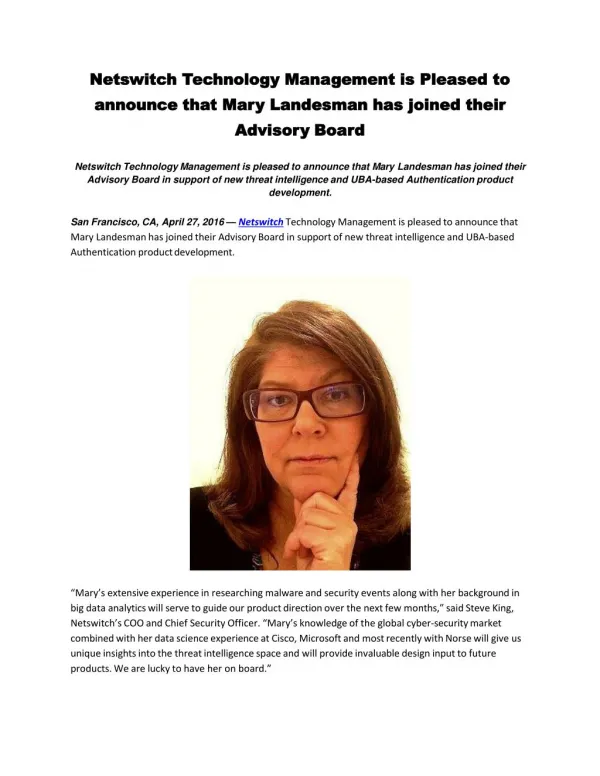 Netswitch Technology Management is Pleased to announce that Mary Landesman has joined their Advisory Board