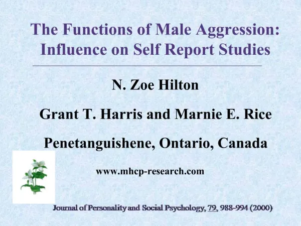 The Functions of Male Aggression: Influence on Self Report Studies