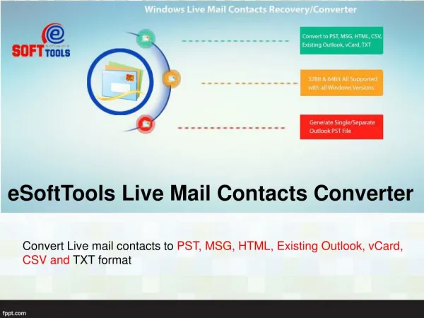 Convert Live Mail Contacts to Outlook With Live Mail Contacts Converter