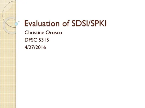 Evaluation of SPKI/SDI