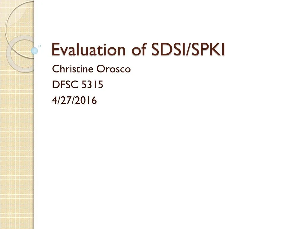 evaluation of sdsi spki