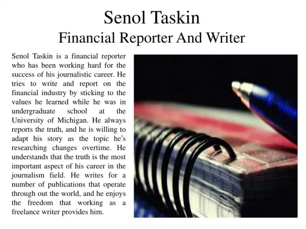 Senol Taskin Financial Reporter And Writer