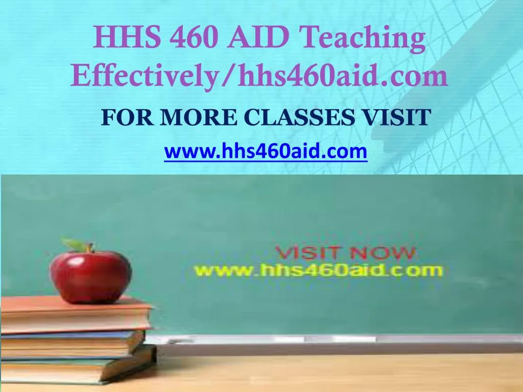 hhs 460 aid teaching effectively hhs460aid com