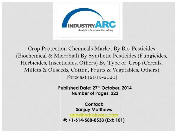 Crop Protection Chemicals Market fostered by high adoption rates of plant hormones for ensuring plant growth quality.