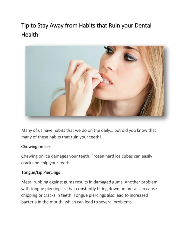 Tip to Stay Away from Habits that Ruin your Dental Health