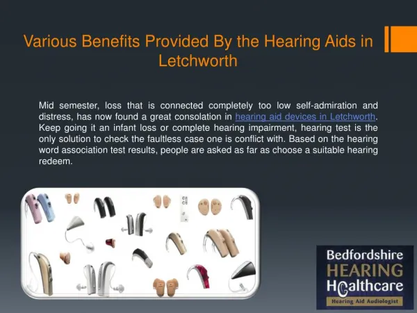 Various Benefits Provided By the Hearing Aids in Letchworth