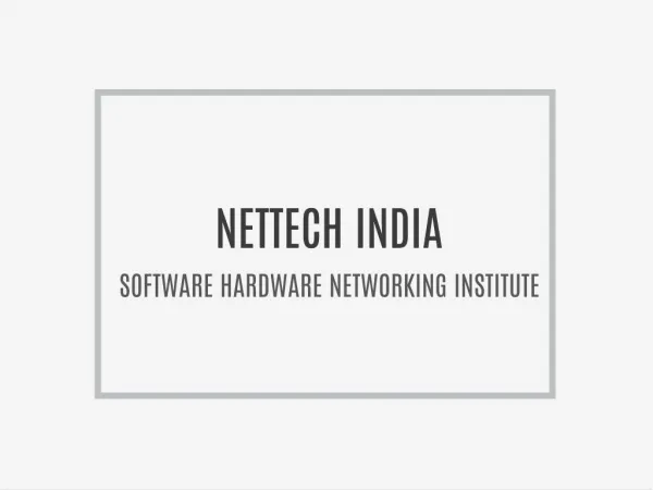 Nettech india - Software, Hardware & Networking Institute