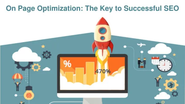 On Page Optimization: The Key to Successful SEO