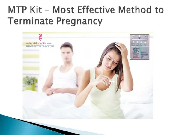 Buy MTP Kit to Finish Unwilling or Unwished Pregnancy