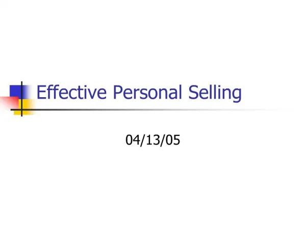 Effective Personal Selling