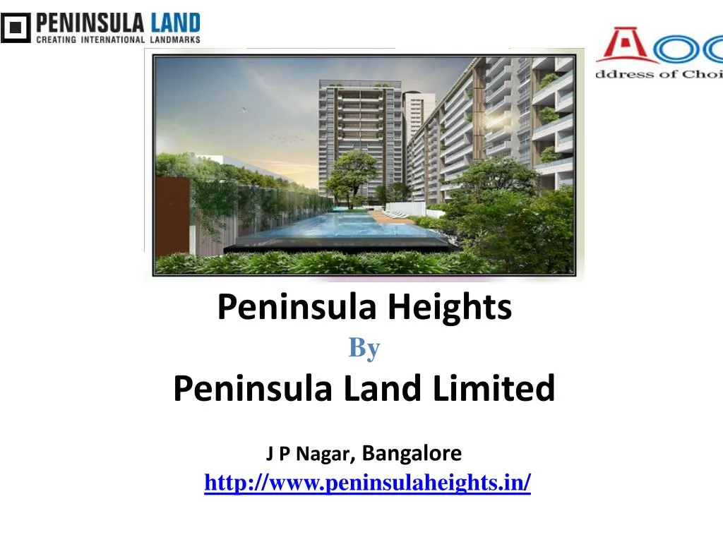 peninsula heights by peninsula land limited j p nagar bangalore http www peninsulaheights in