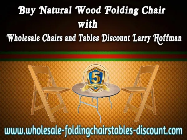 Buy Natural Wood Folding Chair with Wholesale Chairs and Tables Discount Larry Hoffman