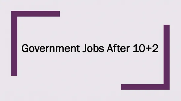 Government Job for 12th Pass