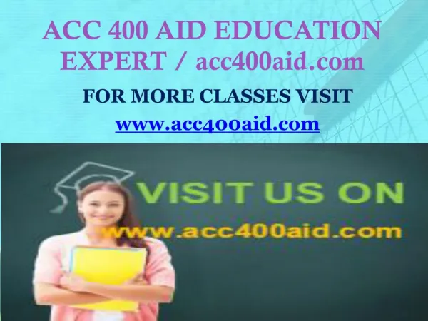 ACC 400 AID EDUCATION EXPERT / acc400aid.com