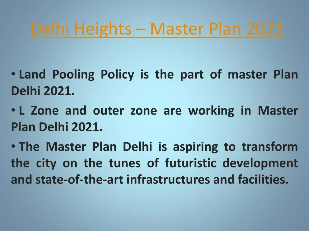 delhi heights master plan 2021