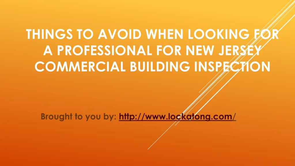 things to avoid when looking for a professional for new jersey commercial building inspection