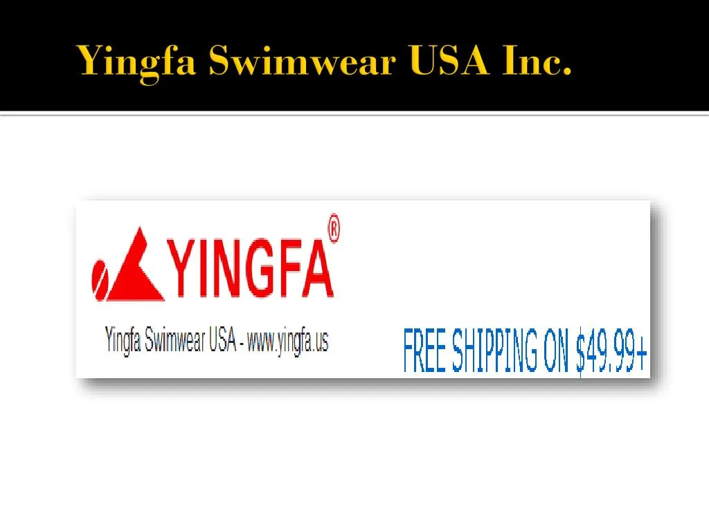 yingfa swimwear usa inc
