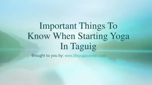 Important Things To Know When Starting Yoga In Taguig