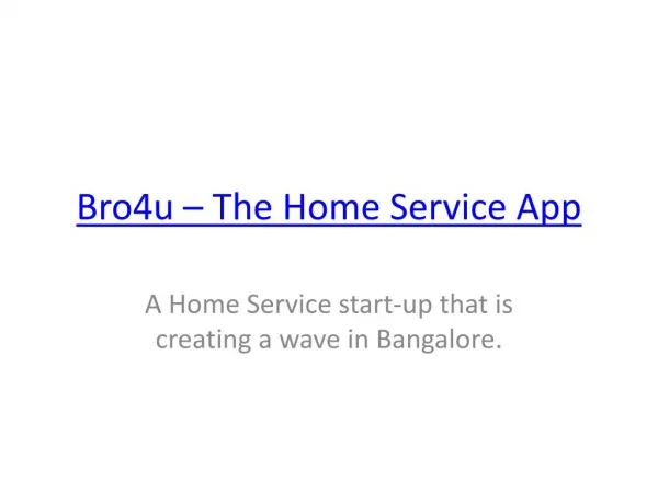 Bro4u – The Home Service App