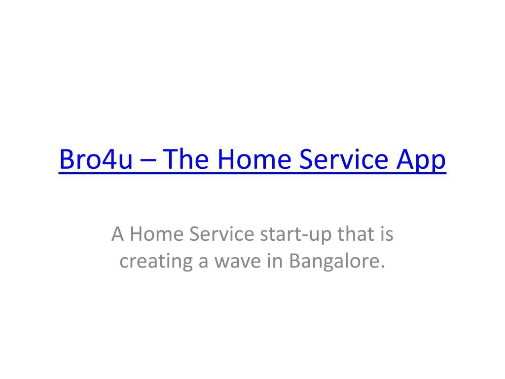 bro4u the home service app