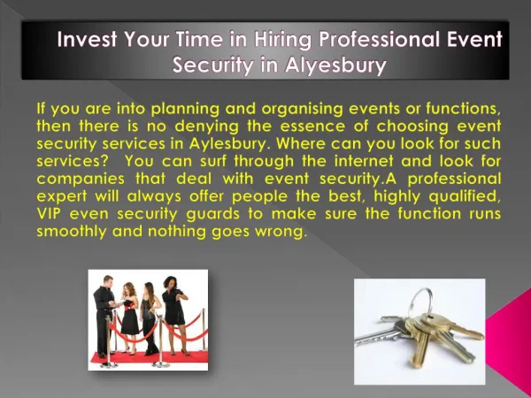 Invest Your Time in Hiring Professional Event Security in Alyesbury