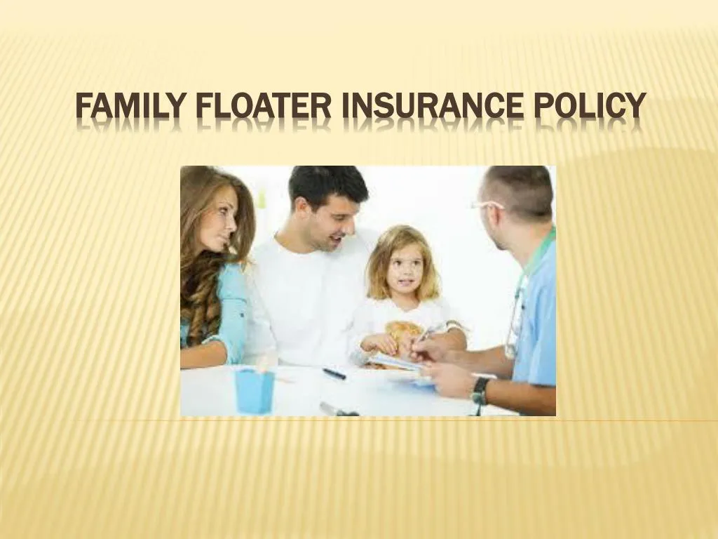 family floater insurance policy