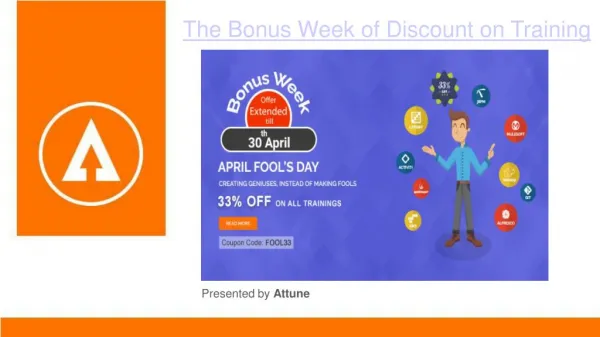 The Bonus Week of Discount on Training