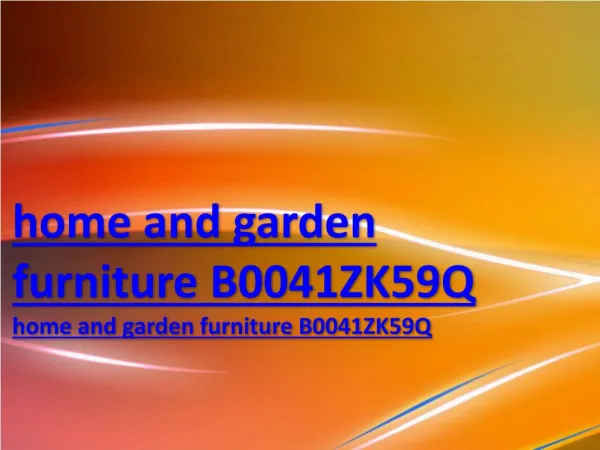 home and garden furniture B0041ZK59Q