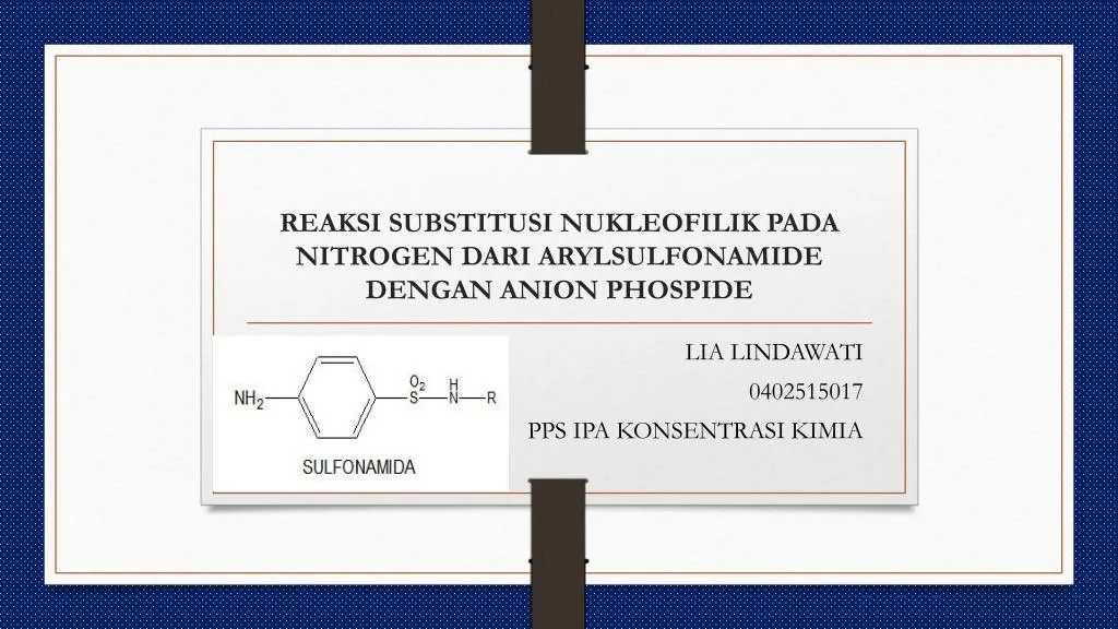 reaksi substitusi nukleofilik pada nitrogen dari arylsulfonamide dengan anion phospide