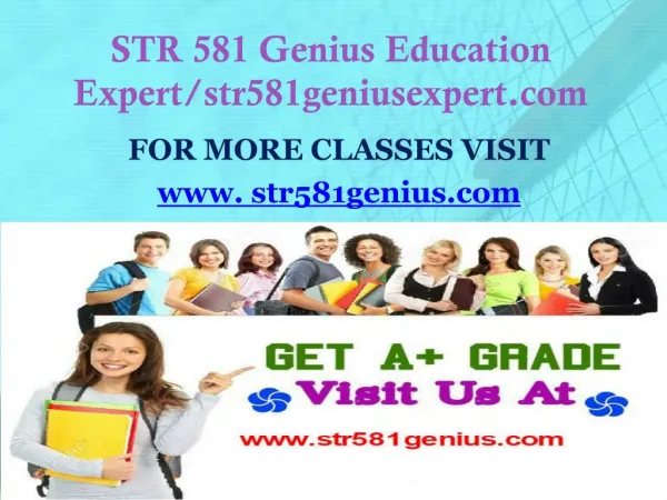 STR 581 Genius Education Expert/str581geniusexpert.com