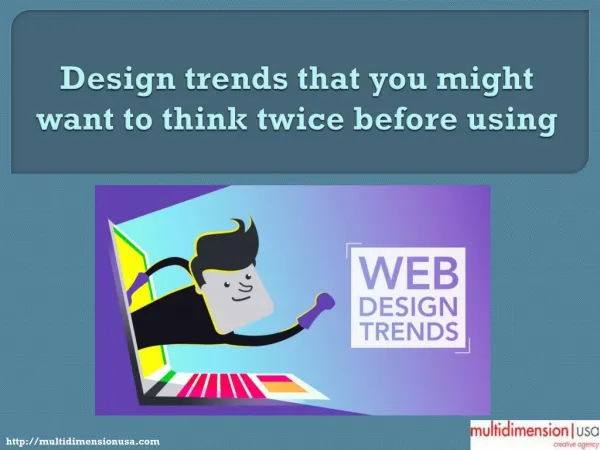 Design trends that you might want to think twice before using