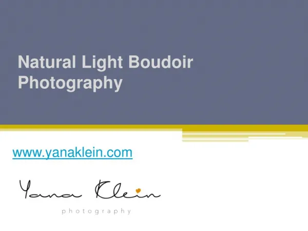 Natural Light Boudoir Photography - www.yanaklein.com