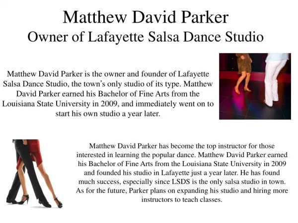 Matthew David Parker - Owner of Lafayette Salsa Dance Studio