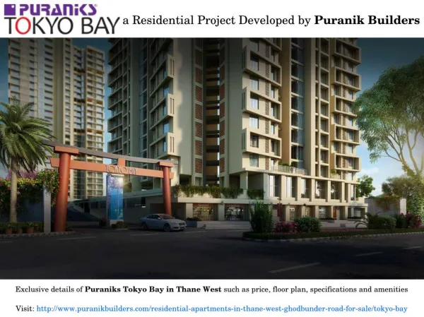 Residential Apartments in Puraniks Tokyo Bay at Ghodbunder Road Thane West for Sale