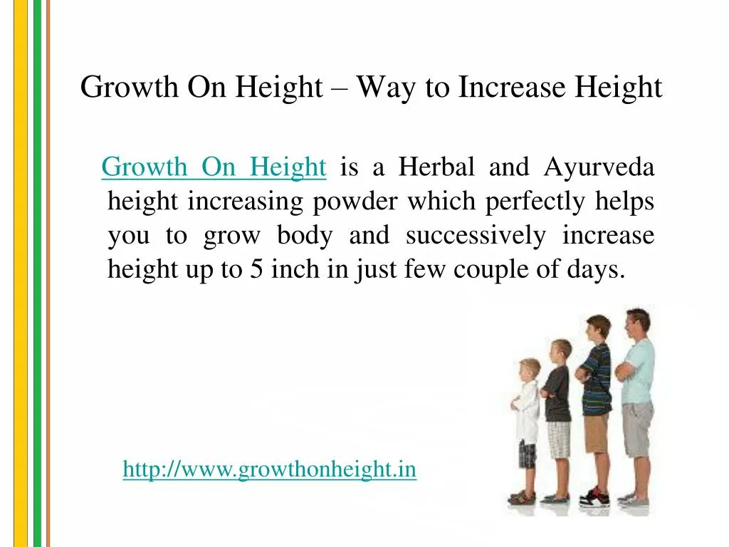 growth on height way to increase height