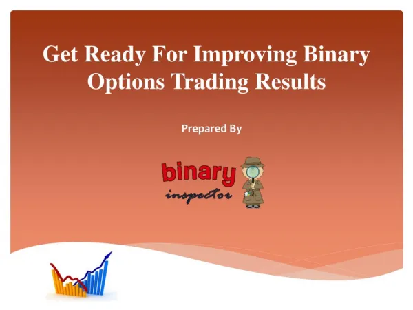 Get Ready For Improving Binary Options Trading Results