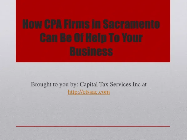 How CPA Firms in Sacramento Can Be Of Help To Your Business
