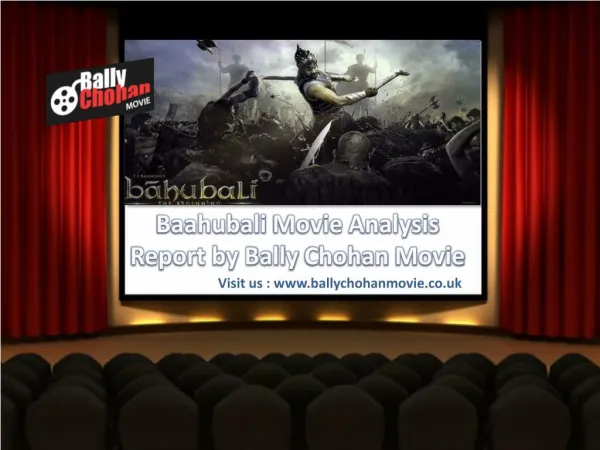 Baahubali Movie Analysis Report by Bally Chohan Movie