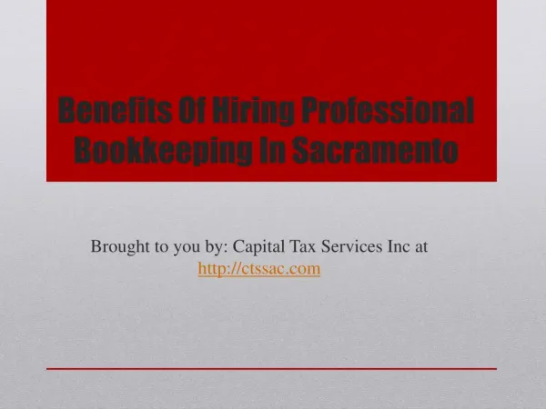 Benefits Of Hiring Professional Bookkeeping In Sacramento