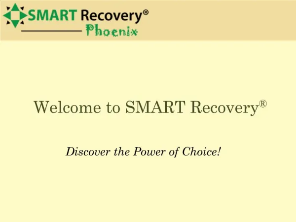 Welcome to SMART Recovery